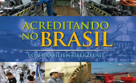 AHK-SP lança 3ª edição do “Acreditando no Brasil”